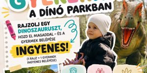 GYEREKNAP A DÍNÓ PARKBAN!